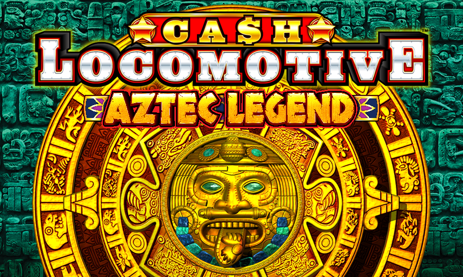 Cash Locomotive Aztec Legend